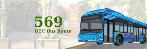 sultanpuri terminal bus route|DTC Bus 569 Timings & Route, Delhi City Bus Time Table.